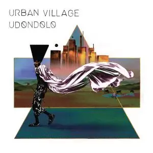 Urban Village - Udondolo (2021) [Official Digital Download]