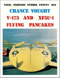 Chance Vought V-173 and XF5U-1 Flying Pancakes