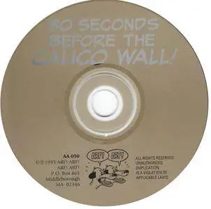 V.A. - 30 Seconds Before The Calico Wall! (1995)