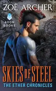 «Skies of Steel» by Zoe Archer