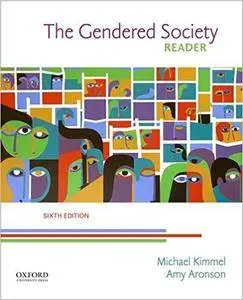 The Gendered Society Reader, 6th Edition