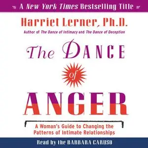 «The Dance of Anger» by Harriet Lerner