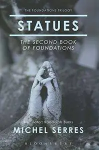Statues: The Second Book of Foundations