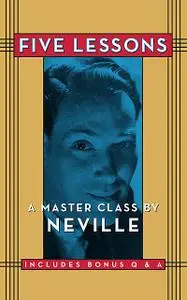 «Class Begins Here Vol.1» by Ethan Jack, Neville Goddard