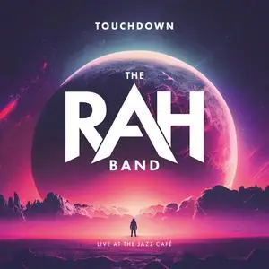 The Rah Band - Touchdown (Live at The Jazz Café, London, 2022) (2023) [Official Digital Download 24/48]