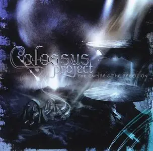 V.A. - Colossus Project: The Empire & The Rebellion (2008)
