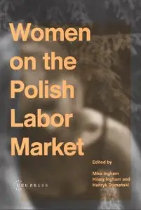 Women on the Polish Labor Market (repost)