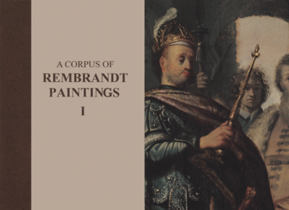 A Corpus of Rembrandt Paintings I - 1625–1631