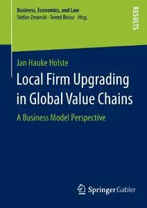 Local Firm Upgrading in Global Value Chains