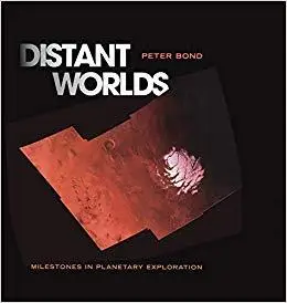 Distant Worlds: Milestones in Planetary Exploration