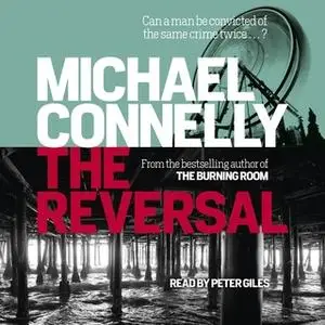 «The Reversal» by Michael Connelly