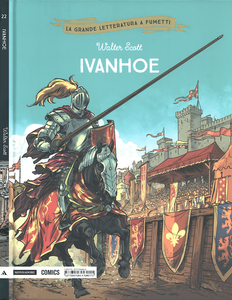La Grande Letteratura a Fumetti - Volume 22 - Ivanhoe