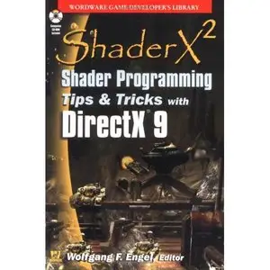 ShaderX2: Shader Programming Tips and Tricks with DirectX 9.0 (Repost) 