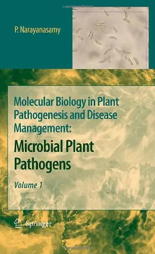 Molecular Biology In Plant Pathogenesis And Disease Management