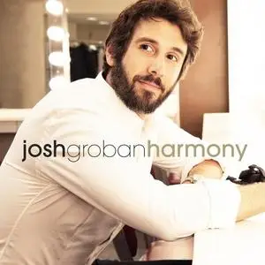 Josh Groban - Harmony (Deluxe) (2021) [Official Digital Download]