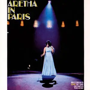 Aretha Franklin - Aretha In Paris (1968/2012) [Official Digital Download 24bit/192kHz]