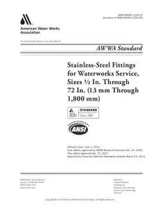 AWWA C226-13 Stainless Steel Fittings for Waterworks Service, Sizes 1/2 In. Through 72 In 15 mm Through 1800 mm