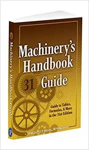 Machinery's Handbook Guide, 31e