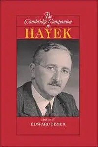 The Cambridge Companion to Hayek (Repost)