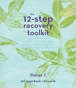 The 12-Step Recovery Toolkit