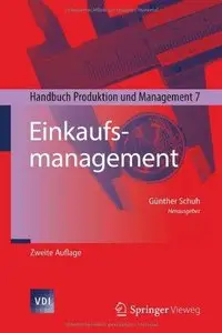 Einkaufsmanagement: Handbuch Produktion und Management 7 (Repost)
