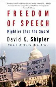 Freedom of Speech: Mightier Than the Sword