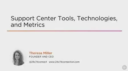 Support Center Tools, Technologies, and Metrics (2016)