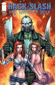 Hack / Slash - Me Without You, de Tim Seeley