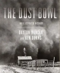 The Dust Bowl: An Illustrated History (Repost)