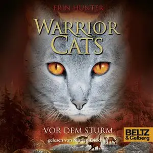 «Warrior Cats: Vor dem Sturm» by Erin Hunter