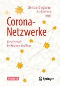 Corona-Netzwerke – Gesellschaft im Zeichen des Virus