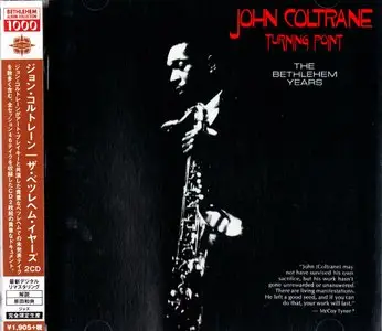 John Coltrane - The Bethlehem Years (1957) {2014 2CD Set Japan Bethlehem Album Collection 1000 CDSOL-6151}