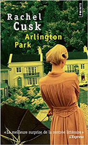 Arlington Park - Rachel Cusk