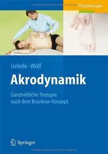 Akrodynamik: Ganzheitliche Therapie nach dem Brunkow-Konzept (Repost)