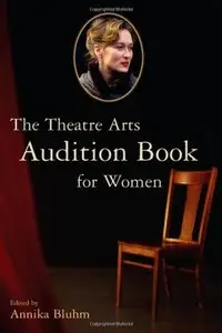Theatre Arts Audition Book for Women