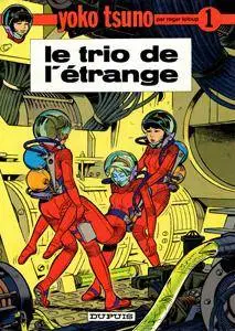 Yoko Tsuno 1 - Le trio de l'étrange