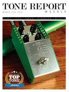 Tone Report Weekly - Issue 171, March 17 2017