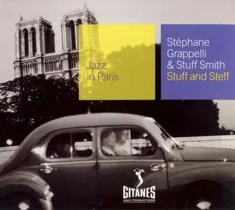 Stephane Grappelli & Stuff Smith - Stuff And Steff (1965) {Gitanes Jazz Productions 4400165102 rel 2002}