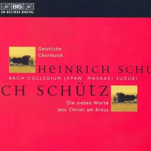 Masaaki Suzuki, Bach Collegium Japan - Heinrich Schütz: Geistliche Chormusik (1997)