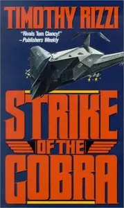Strike of the Cobra by Timothy Rizzi