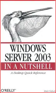 Windows Server 2003 in a Nutshell [Repost]