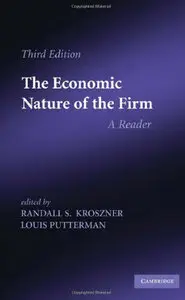 The Economic Nature of the Firm: A Reader 