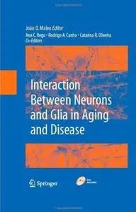 Interactions Between Neurons and Glia in Aging and Disease [Repost]