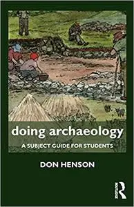 Doing Archaeology: A Subject Guide for Students