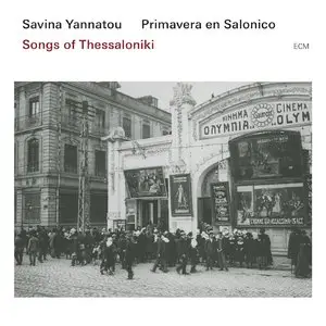 Savina Yannatou, Primavera en Salonico - Songs Of Thessaloniki (2015) [Official Digital Download 24-bit/96kHz]