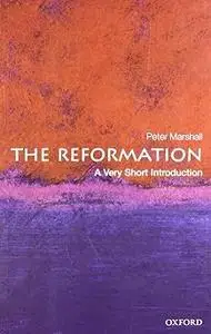 The Reformation: A Very Short Introduction