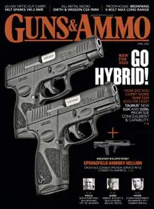 Guns & Ammo – April 2022