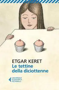 Etgar Keret - Le tettine della diciottenne