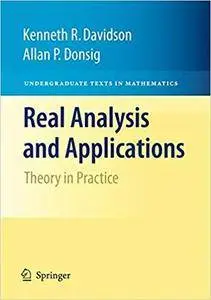 Real Analysis and Applications: Theory in Practice (Repost)