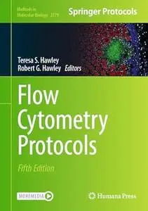 Flow Cytometry Protocols (5th Edition)